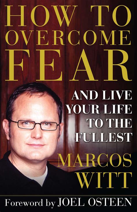 how to overcome fear ebook by marcos witt official publisher page simon and schuster uk