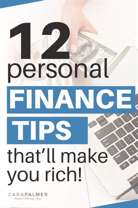 12 Personal Finance Tips That Will Make You Rich Finance Tips