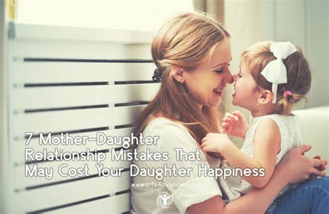 7 Mother Daughter Relationship Mistakes That May Cost Your