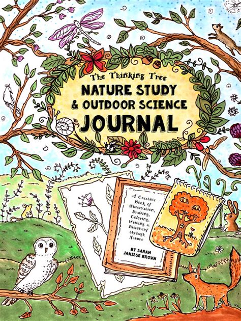 Thinking Tree Nature Study And Outdoor Science Journal The Thinking