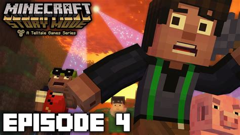 Minecraft Story Mode Episode 4 Full Walkthrough Youtube