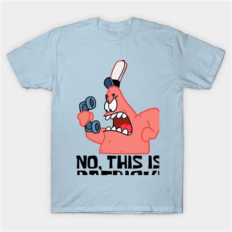 No This Is Patrick Spongebob Classic T Shirt Teevimy