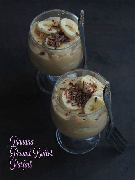 Banana And Peanut Butter Yogurt Parfait Cook N Click