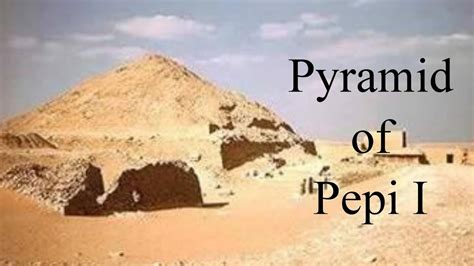 Pyramid Of Pepi I Youtube