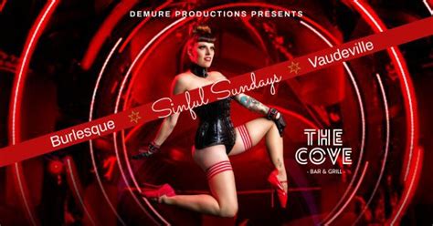 Sinful Sundays Burlesque Show The Cove Bar And Grill