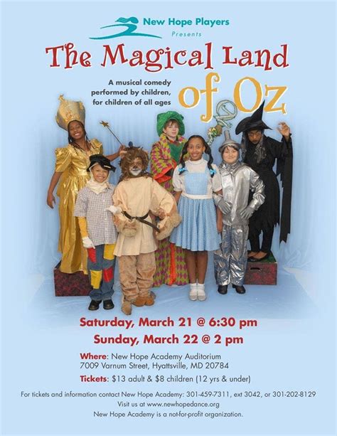 The New Hope Players Present The Magical Land Of Oz March 21 22