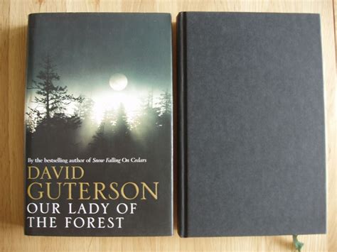 Our Lady Of The Forest By David Guterson First Edition 2003 From