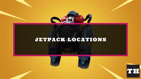 Fortnite Jetpack Locations In Chapter 3 Season 2 Try Hard Guides