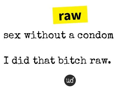 urban dictionary on twitter raw sex without a condom npqkcvkflq…