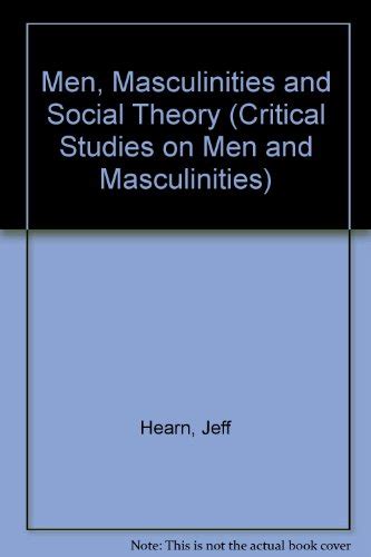 『men masculinities and social theory』｜感想・レビュー 読書メーター