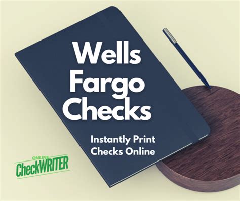 Wells Fargo Checks Online Check Writer
