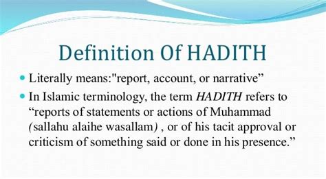 What Is Hadith In Islam The Term Hadith Articulated Ha Deeth By
