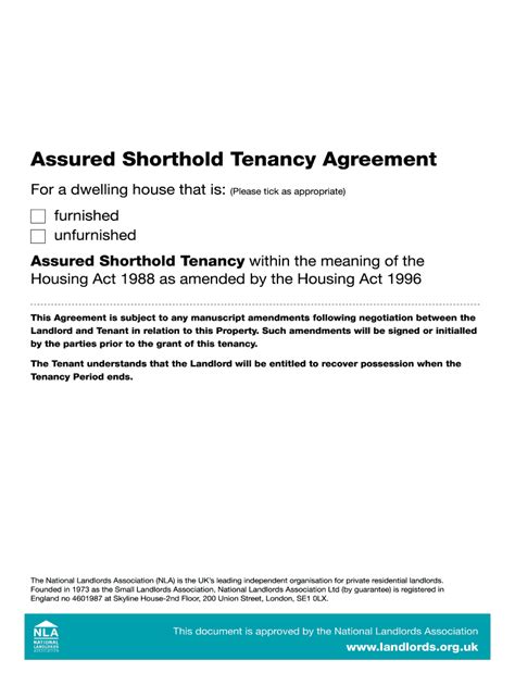 This tenancy agreement form is free of cost and can be used to draft an agreement which should then be signed by the property owner and the tenant. 2016-2020 Form UK NLA Assured Shorthold Tenancy Agreement ...