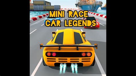 Mini Race Car Legends Gaming Vlog Video Walkthrough 2021 1stvideo