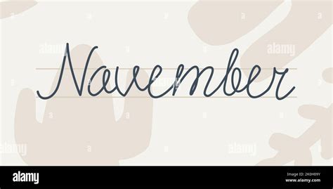 November Handwriting Text Of The Month Of The Year Hand Drawn