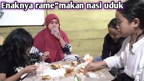 Mukbang Nasi Uduk‼️ Rame Rame Bersama Anak Anakrasanya Mantap Youtube