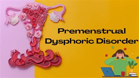 premenstrual dysphoric disorder pmdd everything you need to know youtube