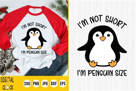 Im Not Short Im Penguin Size Svg Graphic By Digital Click Store