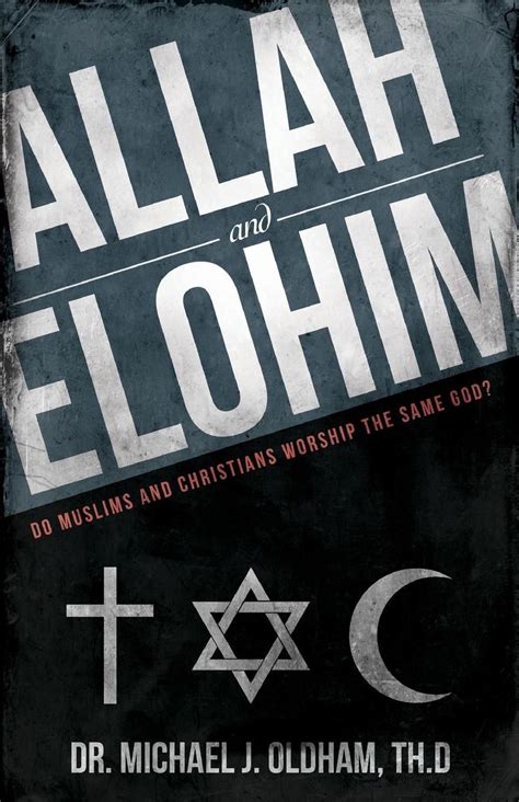 Allah And Elohim By Michael J Oldham English Paperback Book Free