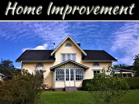Home Improvement Tips You Need To Know Home Ebony
