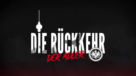 Das präsidium von eintracht frankfurt hat beschlossen, die mitgliederversammlung erneut zu verschieben, um eine präsenzveranstaltung zu. DIE RÜCKKEHR | DFB-POKALFINALE | EINTRACHT FRANKFURT | FC BAYERN MÜNCHEN - YouTube