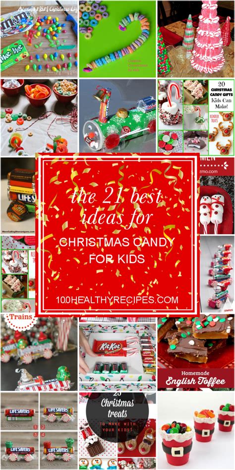 The 21 Best Ideas For Christmas Candy For Kids Best Diet And Healthy