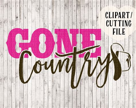 Gone Country Svg Country Girl Svg Vinyl Cut Files