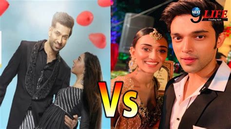 Parth Samthaan And Erica Fernandes Or Niti Taylor And Nakuul Mehta Which One Is The Best Couple