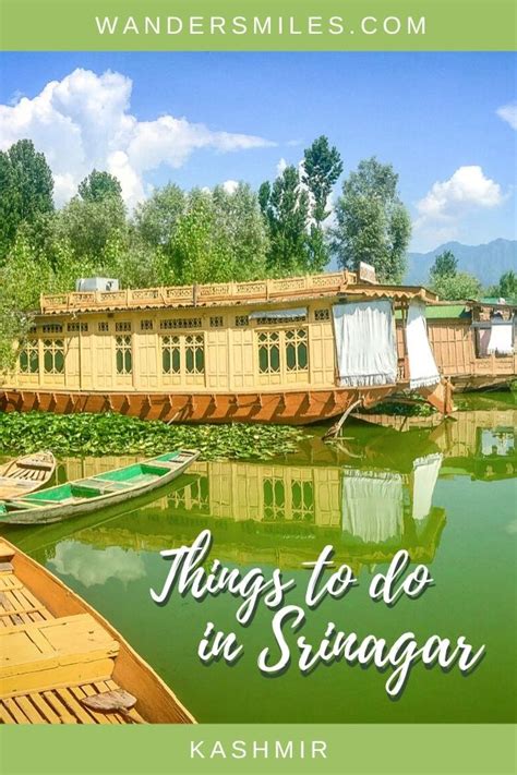 5 Things To Do In Srinagar In 36 Hours Kashmir Wanders Miles
