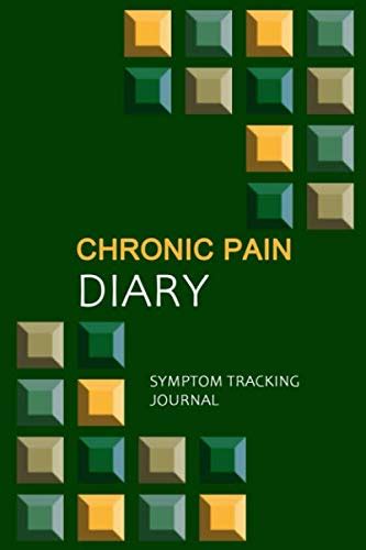 Chronic Pain Diary Chronic Pain And Symptom Tracker Professional
