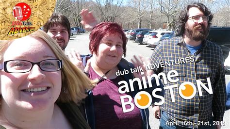 Dub Talk Adventures Anime Boston 2019 Youtube