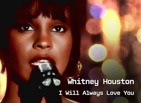 Weekly Song Whitney Houston I Will Always Love You Dj Eddie