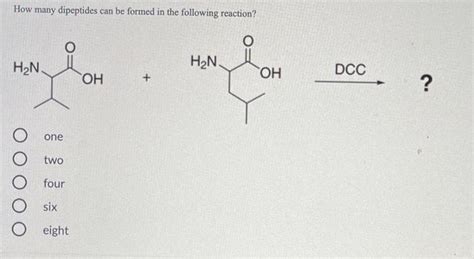 Solved How Many Dipeptides Can Be Formed In The Following