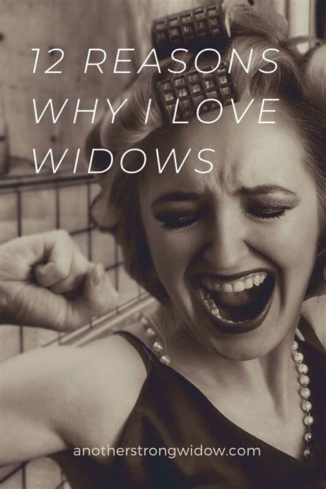 Widows Are Amazing Heres Why In 2020 Widow Quotes Widow Spouse
