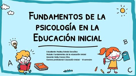 Fundamentos Psicológicos De La Educación Inicial Oviedo Madley Udocz