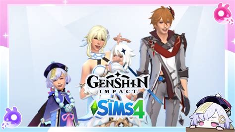 Genshin Impact In The Sims 4 Part 3 Extra Characters Full Stream