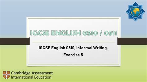 Igcse English 0510 Informal Writing Exercise 5 Youtube