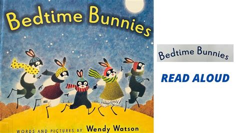 Bedtime Bunnies Stories For Kids Read Aloud Youtube