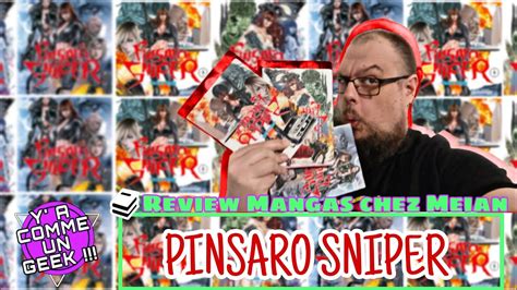 Review Mangas Pinsaro Sniper Chez Meian Du Cul Et Des Flingues