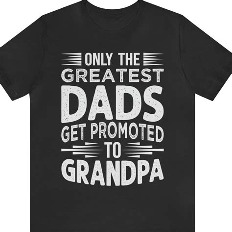 Greatest Dad Grandpa Grandfather Funny T Shirt T Idea Dad Etsy Uk