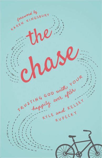 The Chase By Kelsey And Kyle Kupecky Mardel 9780800726515 Karen