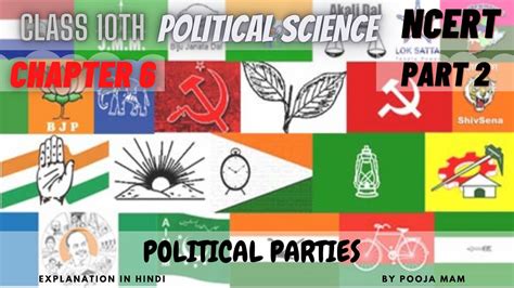 Class 10th Political Science Political Parties Chapter 6 Part