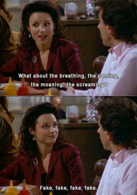 Seinfeld Quote Elaine Tells Jerry She Faked It All The Mango