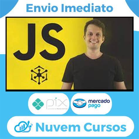 Javascript Do Básico Ao Avançado C Node Js E Projetos Matheus Battisti Download Nuvem Cursos