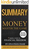Master the game contains expert advice for readers of every income level, providing guidance through the steps to become financially free by creating a lifetime income plan. MONEY Master the Game: 7 Simple Steps to Financial Freedom ...
