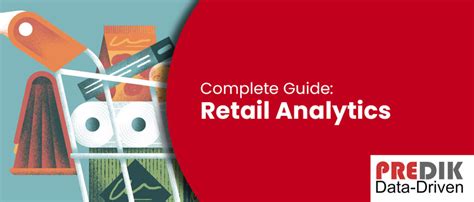 Retail Analytics Guide Benefits Types And Examples