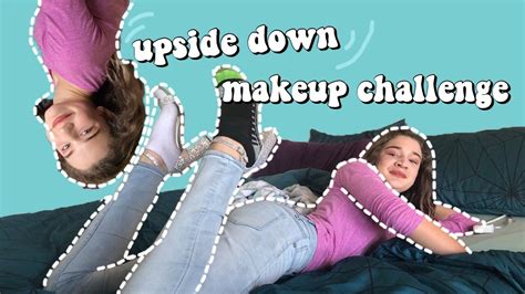 Upside Down Makeup Challenge Youtube