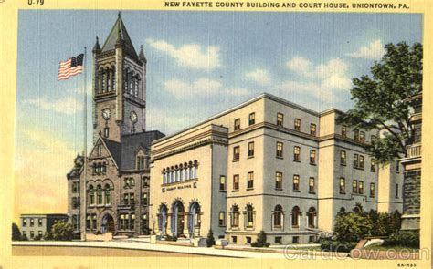 New Fayette County Building And Court House Uniontown Pa