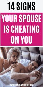 Warning Signs A Spouse Is Cheating On You Moments With Jenny