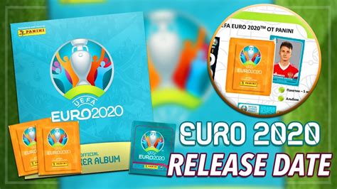 Auch nachdem die euro 2020™ im vergangenen jahr, auf grund der. Panini EURO 2020 | RELEASE DATE - YouTube